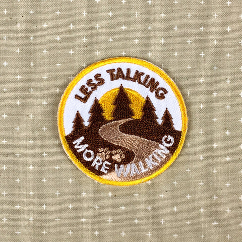 Less Talking, More Walking - Dog Merit Badge